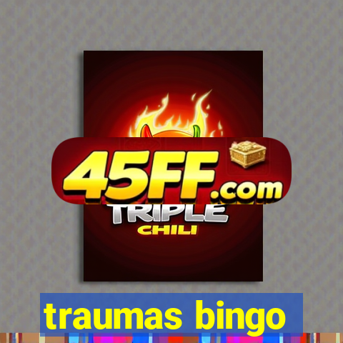traumas bingo